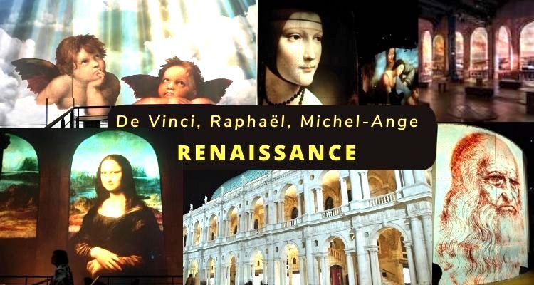 « La Renaissance : de Vinci, Raphaël, Michel-Ange »